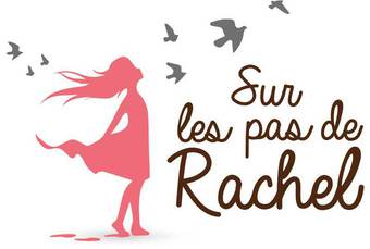 Sur les pas de Rachel